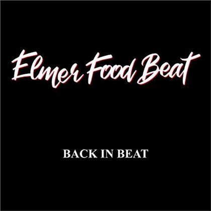 Elmer Food Beat - Back In Beat (LP)