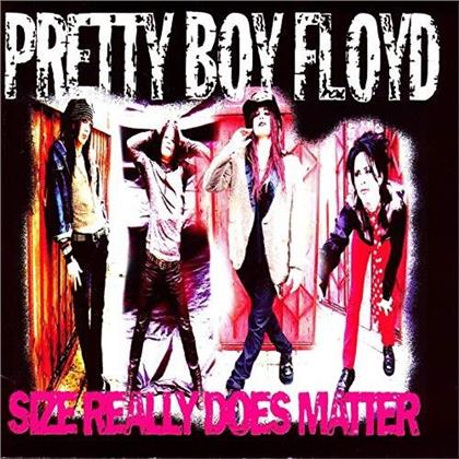 Pretty Boy Floyd - Size Really Does Matter (2019 Reissue)