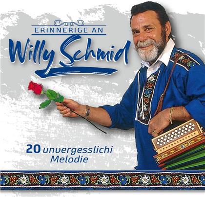Willy Schmid - 20 unvergesslichi Melodie