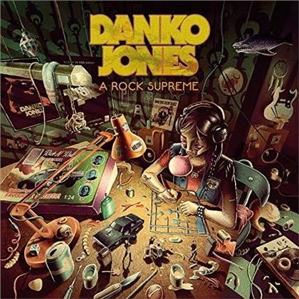Danko Jones - Rock Supreme (LP)