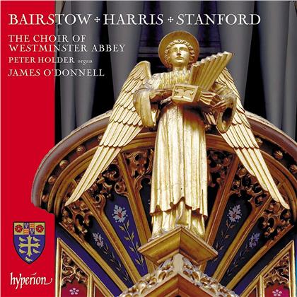 Westminster Abbey Choir, James O'Donnell & Peter Holder - Choral Works By Bairstow, Harris & Stanford