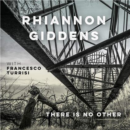 Rhiannon Giddens feat. Francesco Turrisi - There Is No Other