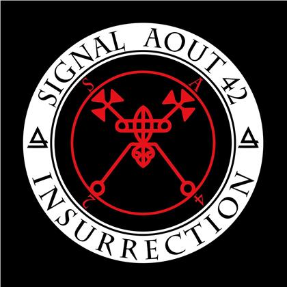 Signal Aout 42 - Insurrection