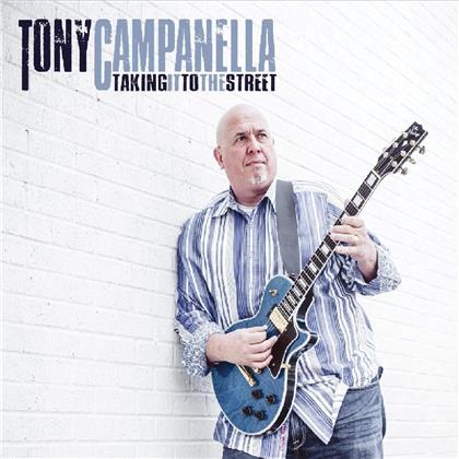 Tony Campanella - Taking It To The Street