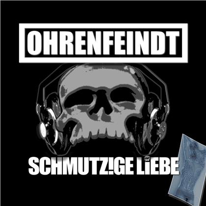 Ohrenfeindt - Schmutzige Liebe (2019 Reissue, LP)
