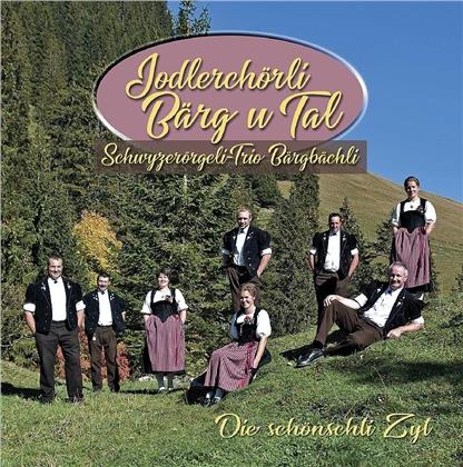 Jodlerchörli Bärg u Tal - Die schönschti Zyt