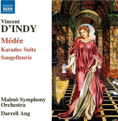 Vincent D'Indy (1851-1931), Darrell Ang & Malmö Symphony Orchestra - Medee /Karadec Suite /Saugefleurie