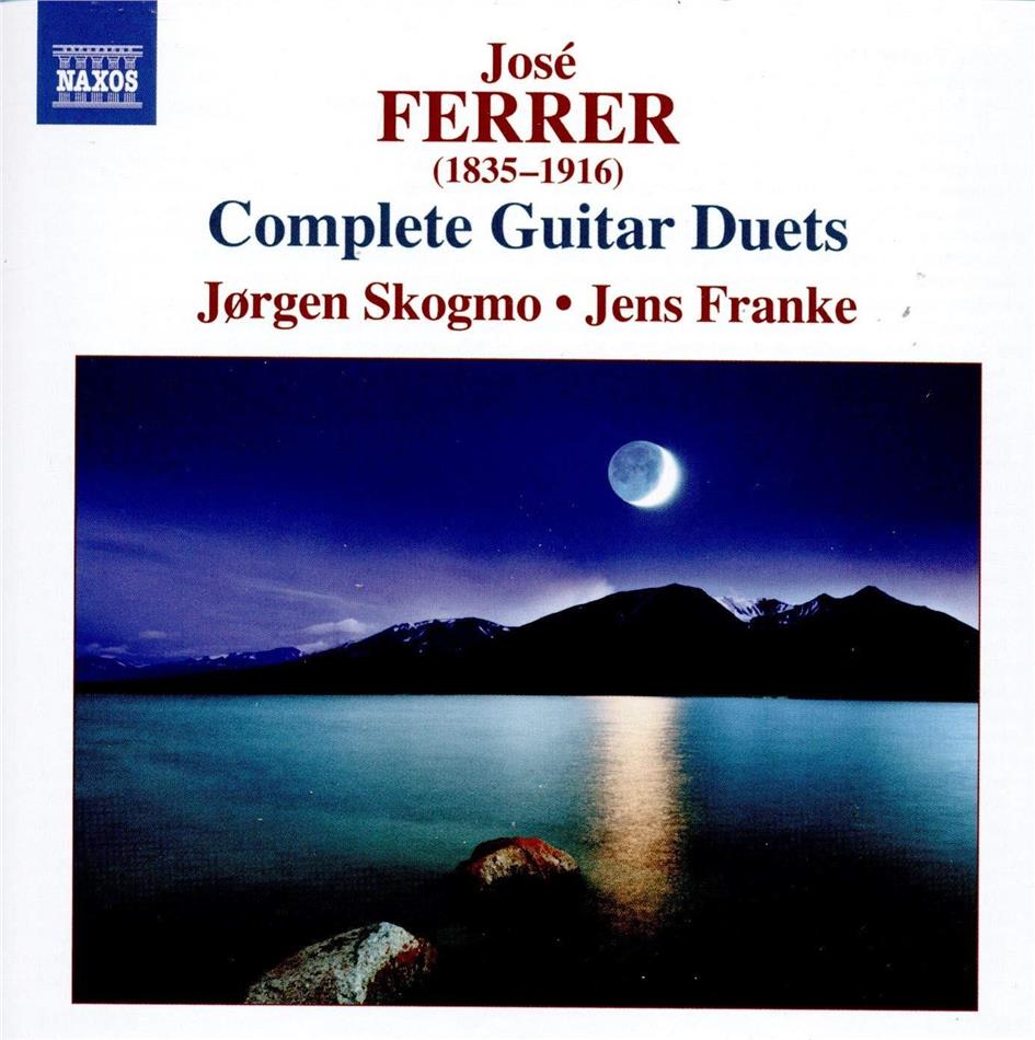 Jorgen Skogmo, Jens Franke & José Ferrer (1835-1916) - Complete Guitar Duets