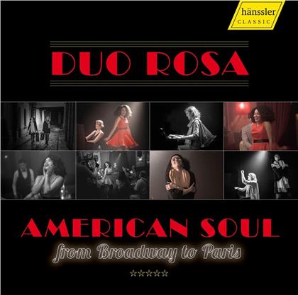 Duo Rosa - American Soul From Broadway To Paris