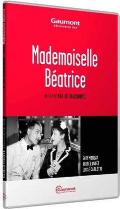 Mademoiselle Béatrice (1943) (Collection Gaumont Découverte)