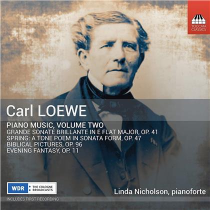 Linda Nicholson & Carl Loewe (1796-1869) - Piano Music 2