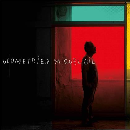 Miquel Gil - Geometries