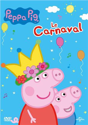 Peppa Pig - Le Carnaval