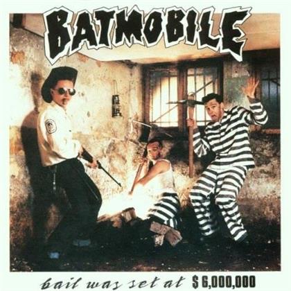Batmobile - Bail Set At $6,000,000