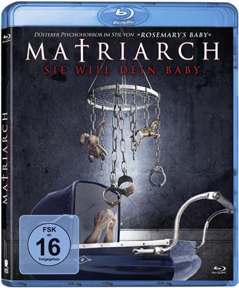 Matriarch - Sie will dein Baby (2018)