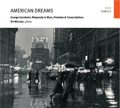 George Gershwin (1898-1937), Simon Lee, Viv McLean & The Royal Philharmonic Orchestra - American Dreams