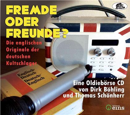 Fremde Oder Freunde - Die Englischen Originale Der Deutschen Kultschlager (Bear Family Records)