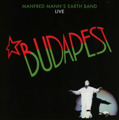 Manfred Mann - Budapest Live (2019 Reissue, Collection tus les parfums du monde)