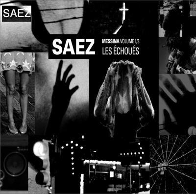 Saez - Messina - Les échoués (LP)