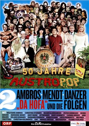 Various Artists - 50 Jahre Austropop - Folge 2 - Ambros Mendt Danzer "Da Hofa" und die Folgen