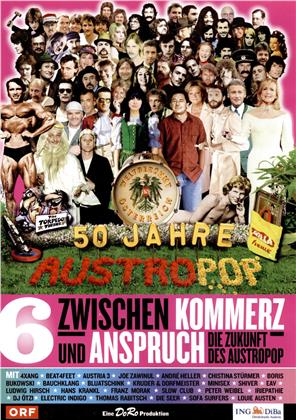 Various Artists - 50 Jahre Austropop - Folge 6 - Zwischen Kommerz und Anspruch - Die Zukunft des Austropop