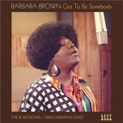 Barbara Brown - Got To Be Somebody (LP)