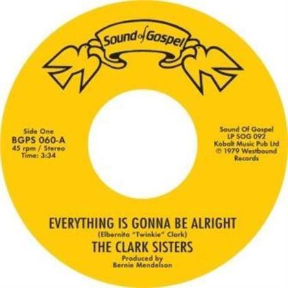 Clark Sisters - Everything Is Gonna Be Alright (7" Single)