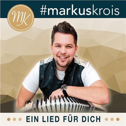 Markus Krois - Ein Lied Fuer Dich