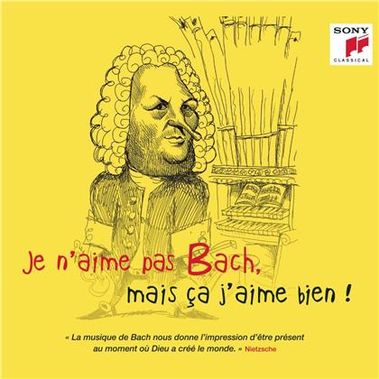 Johann Sebastian Bach (1685-1750) - Je n'aime pas Bach, mais ça j'aime bien !