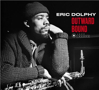 Eric Dolphy - Outward Bound (2019 Reissue, Jazz Images, 2 CDs)