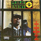 Public Enemy - It Takes A Nation Of Millions To Hold Us Back (2019 Reissue)