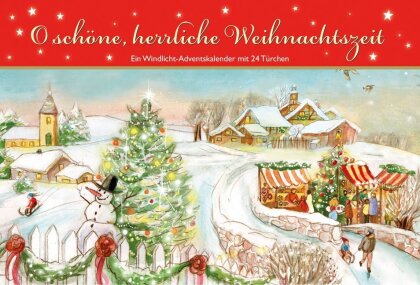 O schöne - herrliche Weihnachtszeit