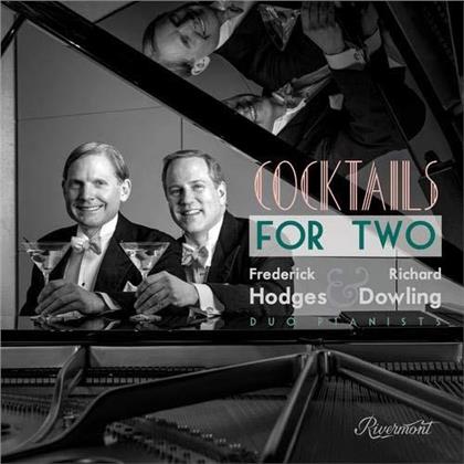 Frederick Hodges & Richard Dowling - Cocktails For Two