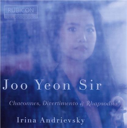 Joo Yeon Sir & Irina Andrievski - Chaconnes, Divertimento & Rhapsodies