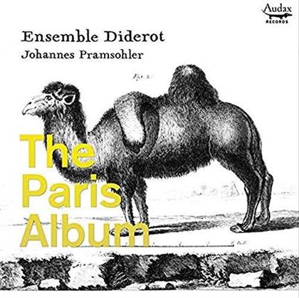 Johannes Prahmsohler & Ensemble Diderot - The Paris Album