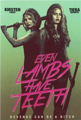 Even Lamb Have Teeth (2015)