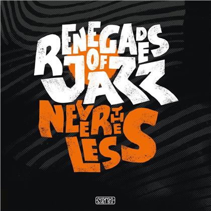 Renegades Of Jazz - Nevertheless (2 LPs)