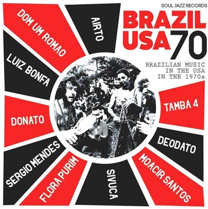 Airto Moreira, Flora Purim & Sergio Mendes - Soul Jazz Records Presents Brazil Usa - Brazilian Music In The Usa In The 1970S (2 LPs)