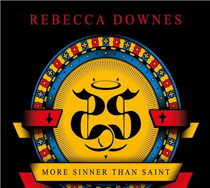 Rebecca Downes - More Sinner Than Saint