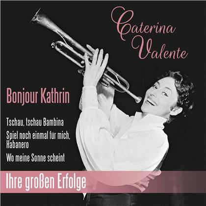 Caterina Valente - Bonjour Kathrin - Ihre Grossen Erfolge