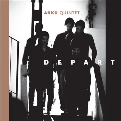 Akku Quintett - Depart