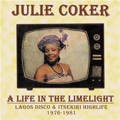 Julie Coker - A Life In The Limelight (Gatefold, LP)