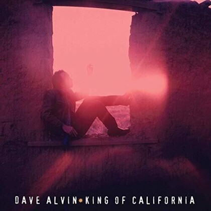 Dave Alvin - King Of California (2019 Reissue, Craft Recordings, LP)