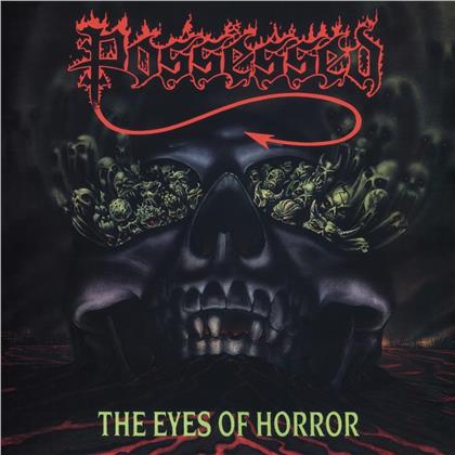 Possessed - Eyes Of Horror (2019 Reissue, Century Media, LP)