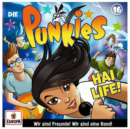 Die Punkies - 016/Hai Life!