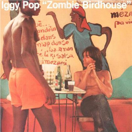 Iggy Pop - Zombie Birdhouse (2019 Reissue, Caroline)