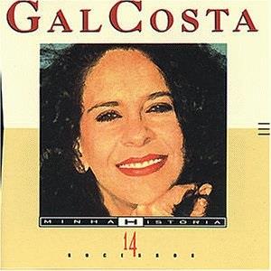 Gal Costa - Minha Historia (2019 Reissue)