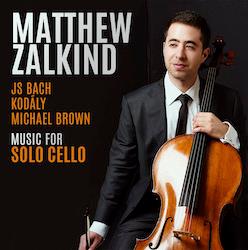 Johann Sebastian Bach (1685-1750), Zoltán Kodály (1882-1967), Michael Brown & Matthew Zalkind - Music For Solo Cello