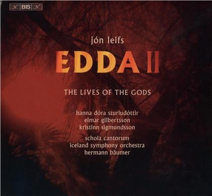 Jón Leifs, Hermann Bäumer, Hanna Dora Sturludottir & Iceland Symphony Orchestra - Edda II - The Lives Of The Gods (Hybrid SACD)