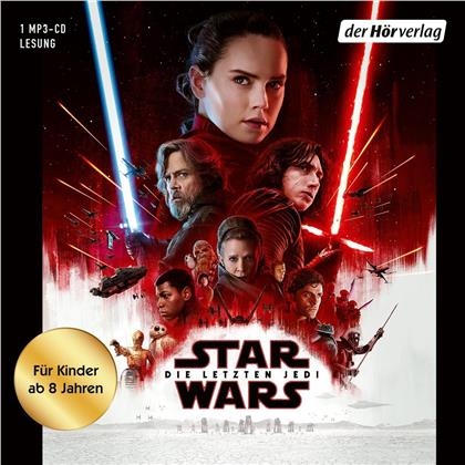 Star Wars: (Episode VIII) Die Letzten Jedi - Hörspiel für Kinder ab 8 Jahren